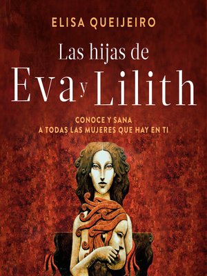 cover image of Las hijas de Eva y Lilith